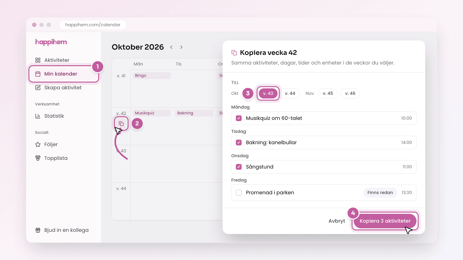 Skiss av Min kalender med kopieringsknappen vid vecka 42 och rutan Kopiera vecka 42, där vecka 43 är vald och knappen Kopiera 3 aktiviteter är markerad.