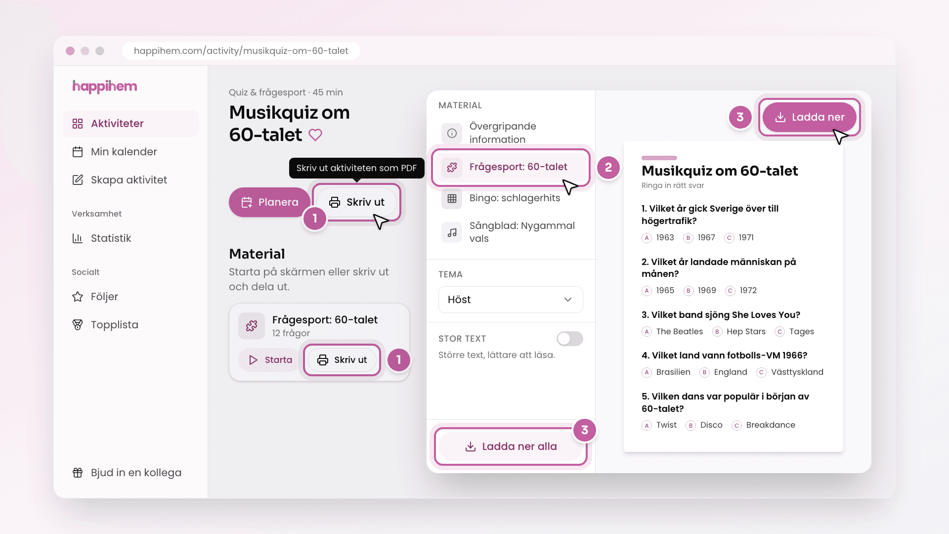 Skiss av en aktivitetssida med knappen Skriv ut och ett materialkort under Material, och utskriftsrutan där en frågesport är vald till vänster, med knapparna Ladda ner och Ladda ner alla markerade.